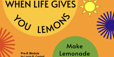 When Life Gives You Lemons, Make Lemonade